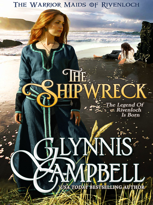 Title details for The Shipwreck by Glynnis Campbell - Available